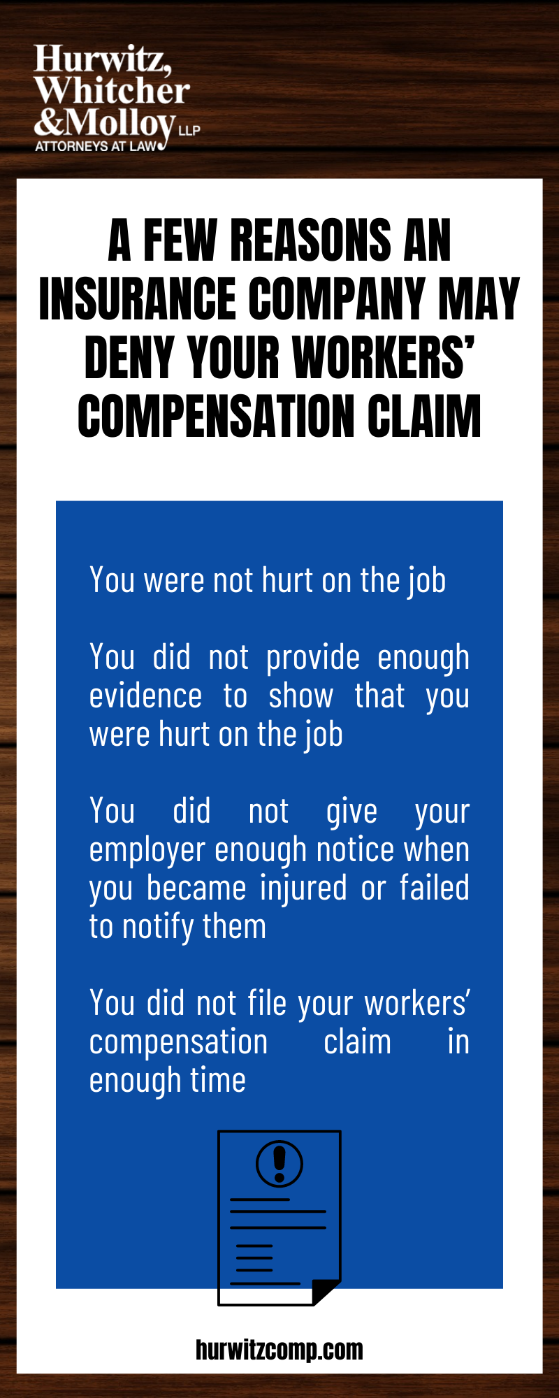 A FEW REASONS AN INSURANCE COMPANY MAY DENY YOUR WORKERS' COMPENSATION CLAIM INFOGRAPHIC